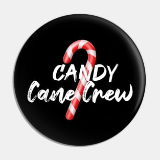 Candy Cane Crew Funny Christmas Pin