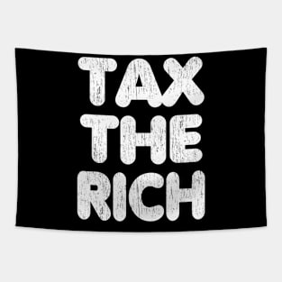 Tax The Rich Tapestry