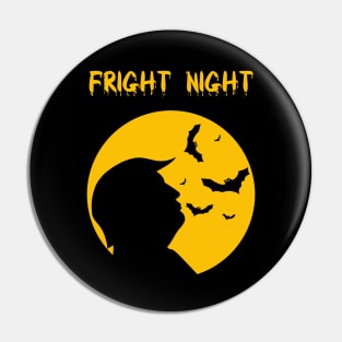 Fright Night Trump Pin