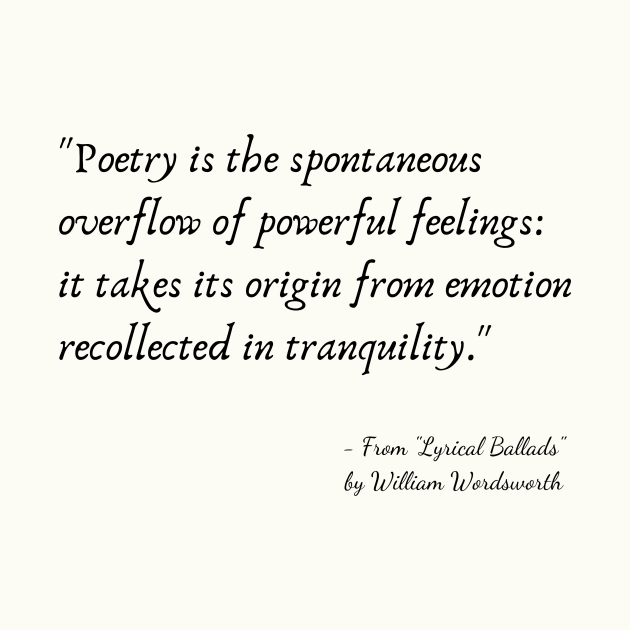 A Quote about Poetry from "Lyrical Ballads" by William Shakespeare by Poemit