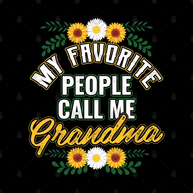 My Favorite People Call Me Grandma by aneisha