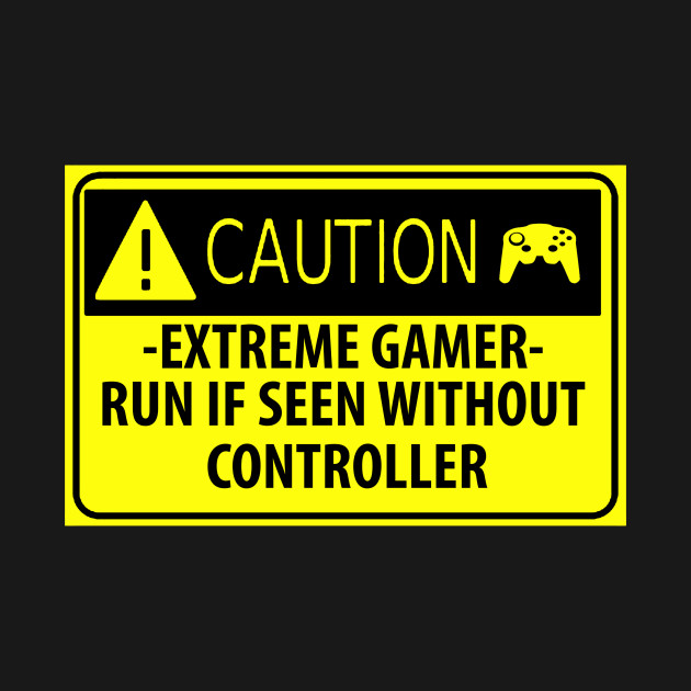 Download Warning: Gamer - Videogames - T-Shirt | TeePublic