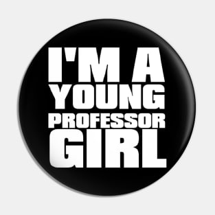 Young Professor Girl - White Pin