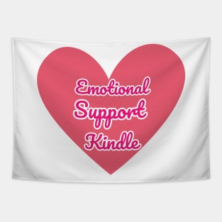 Emotional Support Kindle Pink - Text On Full Heart Tapestry