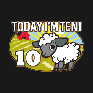 Kid's 10th Birthday T-Shirt Today I'm Ten! Cute Lamb Sheep T-Shirt