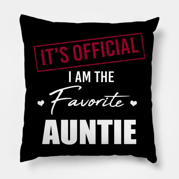 It's Official I Am The Favorite Auntie Pillow by trainerunderline