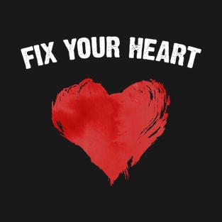 fix your heart america T-Shirt