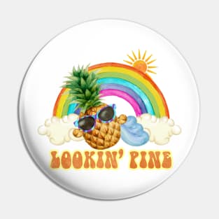 Looking Pine - Funny Pineapple pun Pin