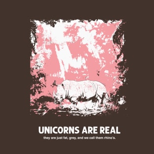 unicorns are real T-Shirt