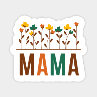 Mothers Day Mama Magnet