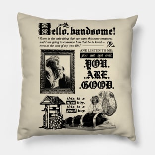 Hello, handsome! Pillow