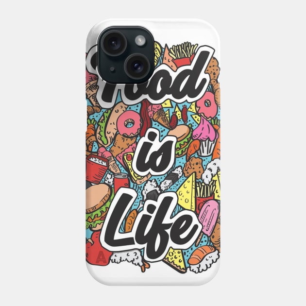 Food is life Phone Case by A.Delos Santos Artworks