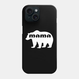 Mama Bear Phone Case