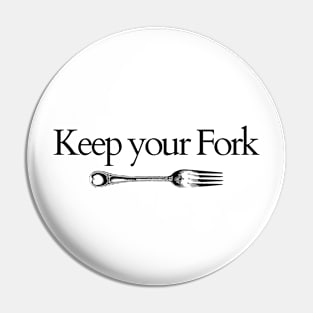 Keep your Fork Pin