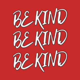 Be Kind T-Shirt