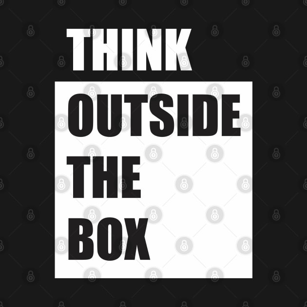 think outside the box by Qasim