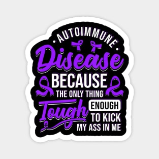 Autoimmune Disease Awareness Graphic Illness Statement Print Magnet