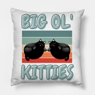 Funny Retro Big Ol' Kitties Cute Lazy Fat Cat Lover Pillow