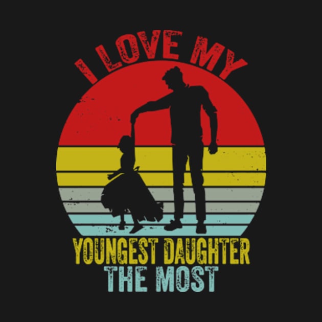 I Love My Youngest Daughter The Most by David Brown