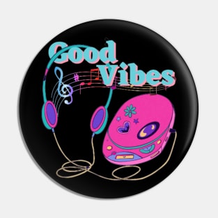 Good Vibes Pin