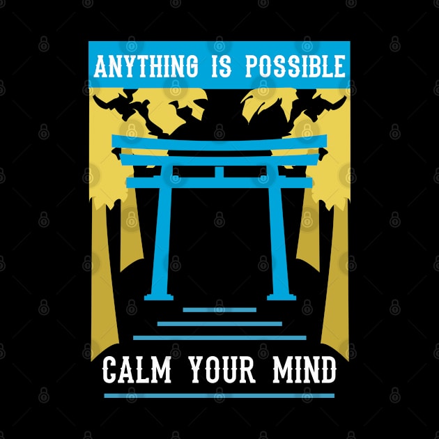 anything is possible calm your mind recolor 09 by HCreatives