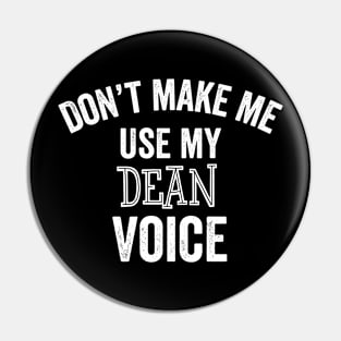 Funny Dean College University Department Promotion Gift Pin