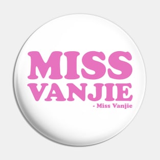 miss vanjie Pin