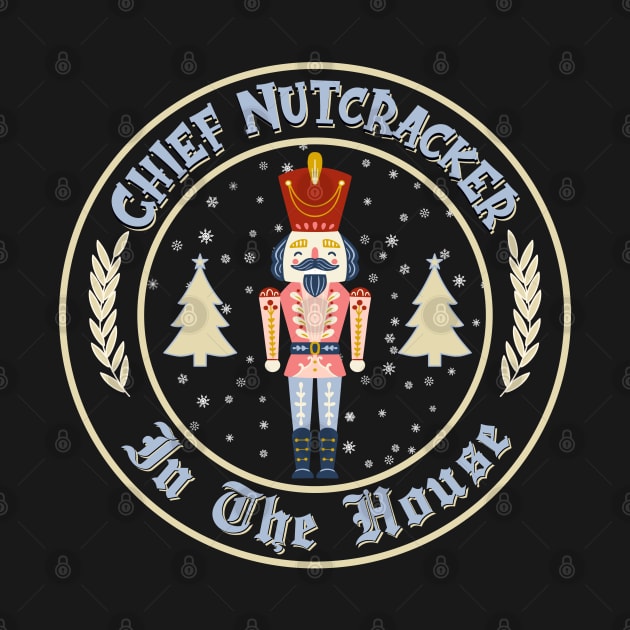 Chief Nutcracker in the House by Blended Designs