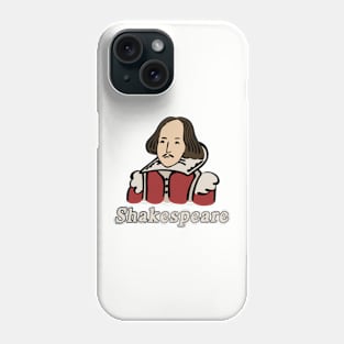 Shakespeare Phone Case