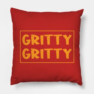 Gritty Gritty Pillow