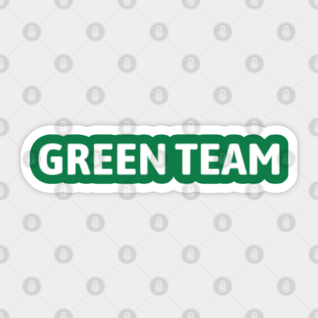 Green Team - Green Team - Sticker