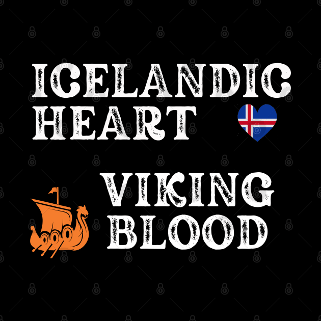 Icelandic Heart Viking Blood. White text,  Gift ideas for historical enthusiasts. by Papilio Art