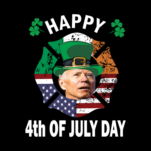 Happy 4th Of july Day,, Funny St. Patricks day gift idea by DODG99