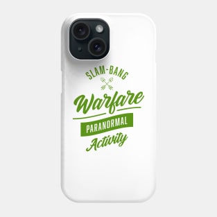 Warfare - Paranormal Activity Phone Case