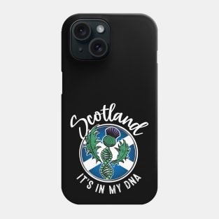 Scotland - It's in my DNA. Scottish thistle with a DNA strand on the flag of Scotland design Phone Case