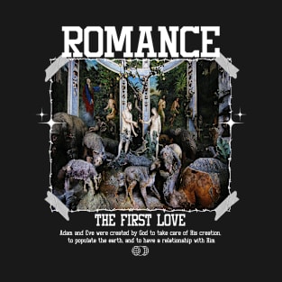 ROMANCE T-Shirt