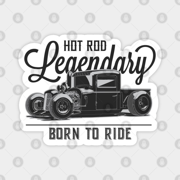 Legendary Hot Rod Magnet by wearapex