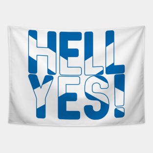 HELL YES!, Scottish Independence Saltire Flag Text Slogan Tapestry