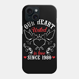 Our Heart United In Love Since 1980 Happy Wedding Married Anniversary 40 Years Husband Wife Phone Case