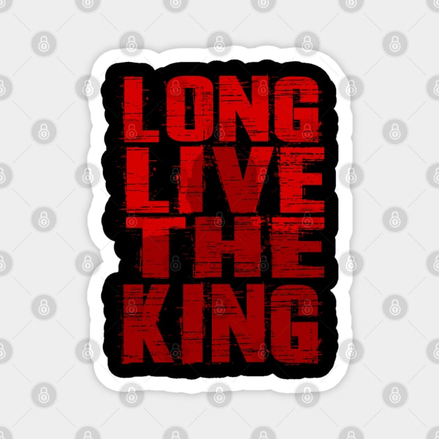 A Legacy of Fear: Long Live The King-pin Magnet by LopGraphiX