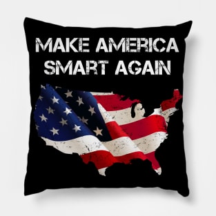 Make America Smart Again Pillow