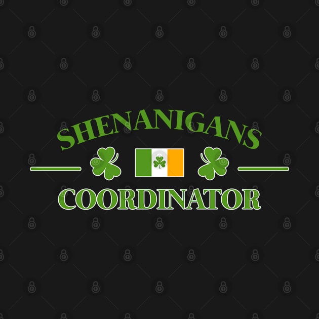 Shenanigans Coordinator Funny Teacher St Patrick's Day by Shaniya Abernathy