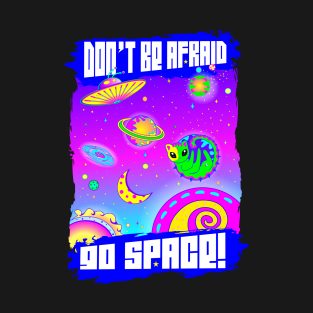 Go space - space alien cat and UFO T-Shirt