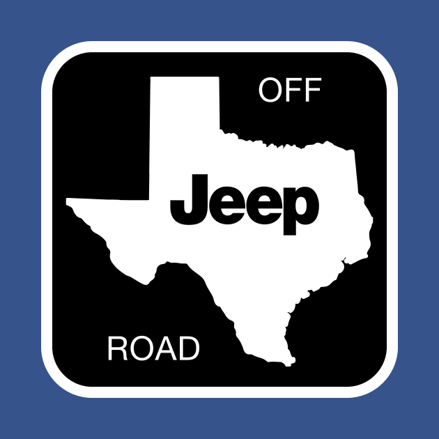 Jeep Texas Off Road by Fresh Fly Threads