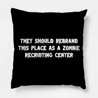 Zombie Recruiting Pillow