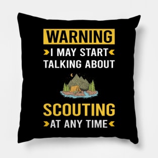 Warning Scouting Scout Scouts Pillow