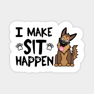 I Make Sit Happen German Shepherd - Dog Love Black Magnet