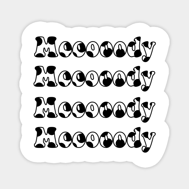 Moody Cow Magnet by Slletterings
