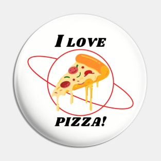 I LOVE PIZZA Pin