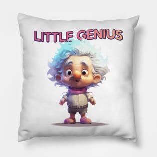 Just a One Little Genius Pillow